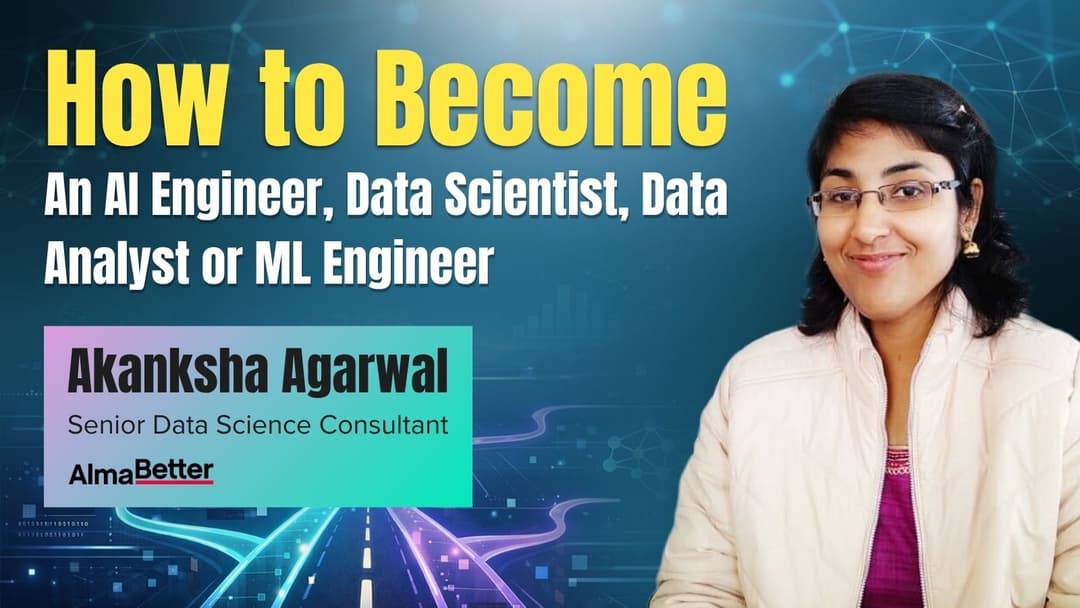 Career Roadmap 2026: How to Become an AI Engineer, Data Scientist, Data Analyst or ML Engineer