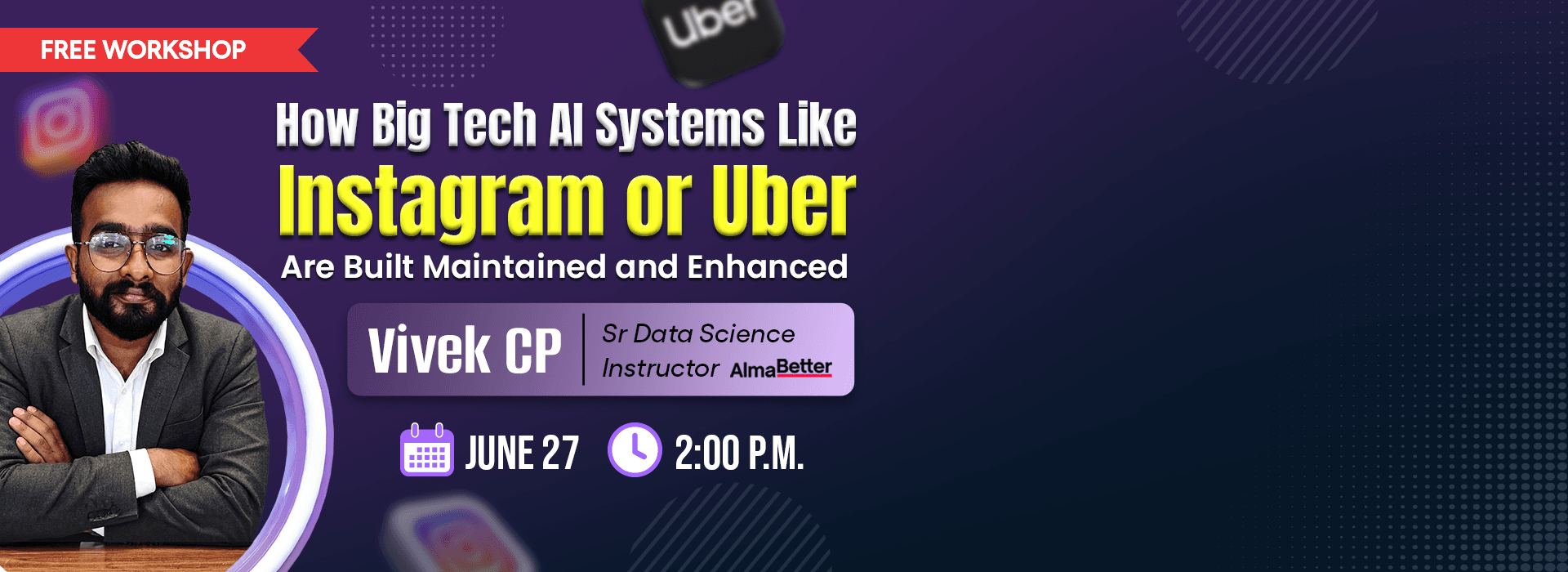How Big Tech AI Systems Like Instagram or Uber Are Built, Maintained and Enhanced