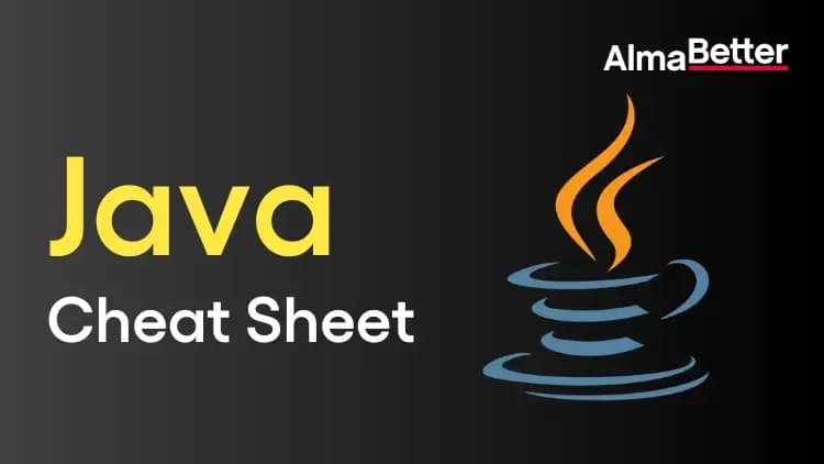Java Cheat Sheet (Basics to Advanced Java Cheat Sheet)