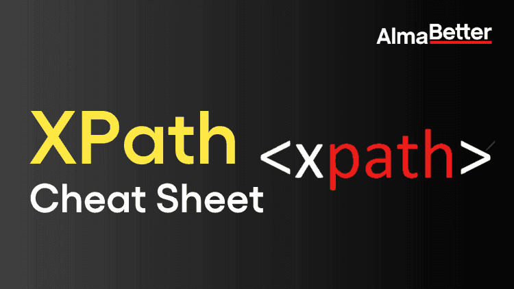 XPath Cheat Sheet: XPath Cheat Sheet With Examples